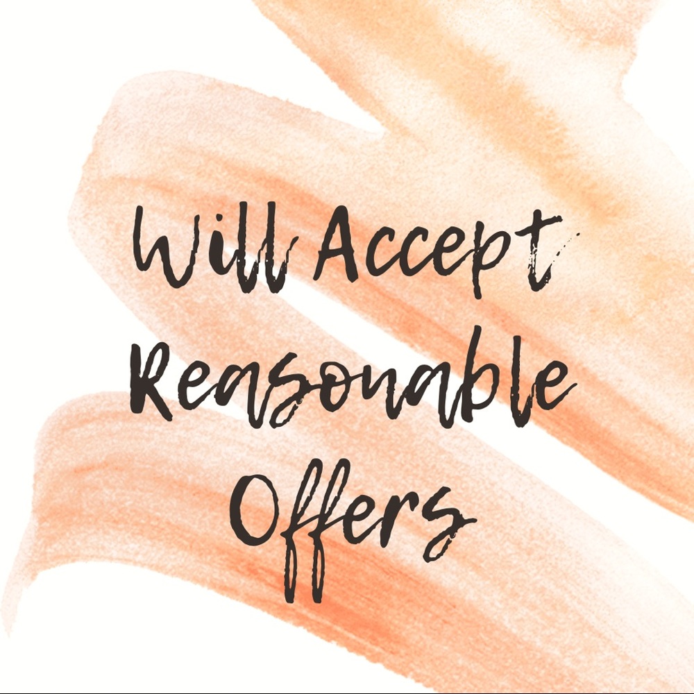 Reasonable offers accepted.